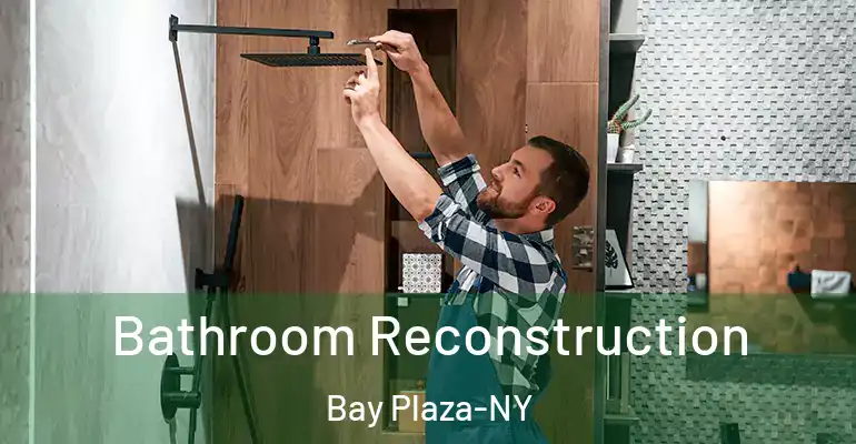 inner Bathroom imggen Bathroom Reconstruction Bay Plaza-NY