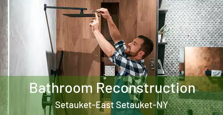inner Bathroom imggen Bathroom Reconstruction Setauket-East Setauket-NY