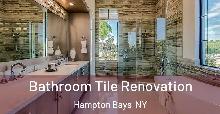 inner Bathroom imggen Bathroom Tile Renovation Hampton Bays-NY