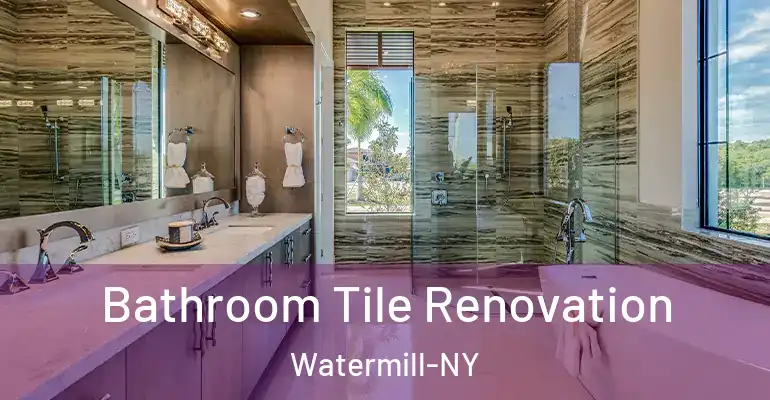 inner Bathroom imggen Bathroom Tile Renovation Watermill-NY