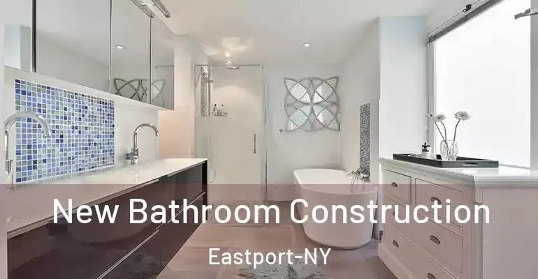 inner Bathroom imggen New Bathroom Construction Eastport-NY