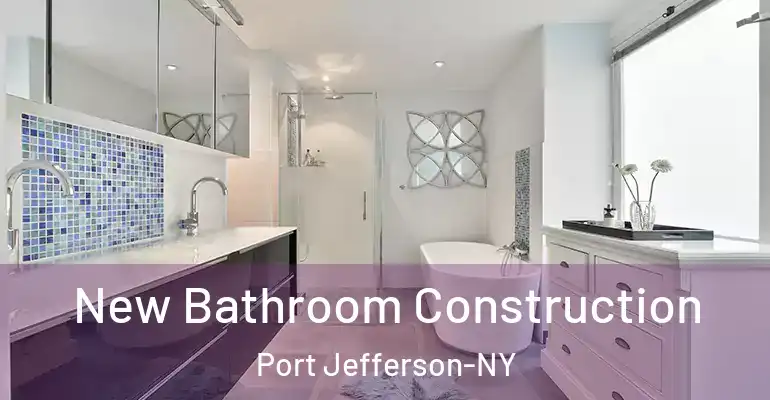 inner Bathroom imggen New Bathroom Construction Port Jefferson-NY