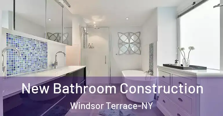 inner Bathroom imggen New Bathroom Construction Windsor Terrace-NY