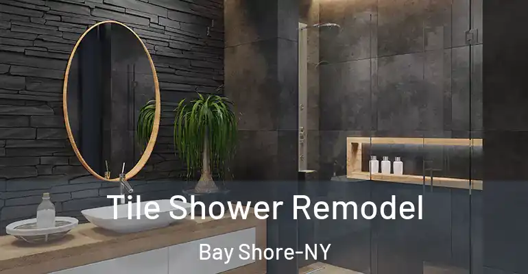 inner Bathroom imggen Tile Shower Remodel Bay Shore-NY