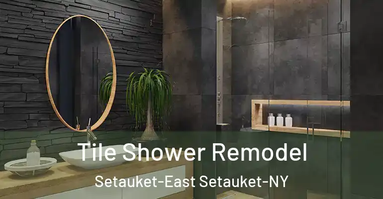 inner Bathroom imggen Tile Shower Remodel Setauket-East Setauket-NY