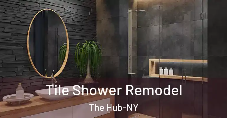 inner Bathroom imggen Tile Shower Remodel The Hub-NY