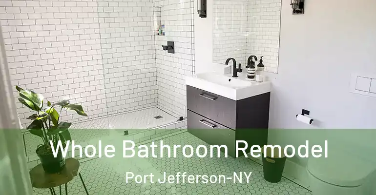 inner Bathroom imggen Whole Bathroom Remodel Port Jefferson-NY