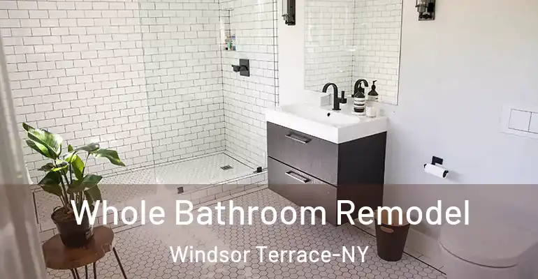 inner Bathroom imggen Whole Bathroom Remodel Windsor Terrace-NY